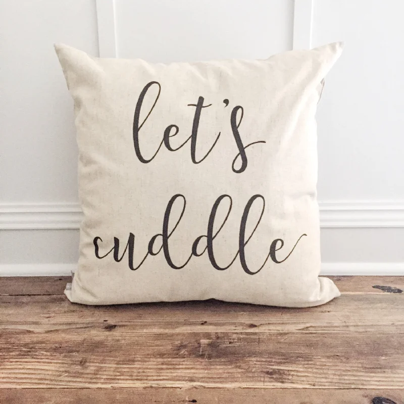 Let's Cuddle Pillow Cover