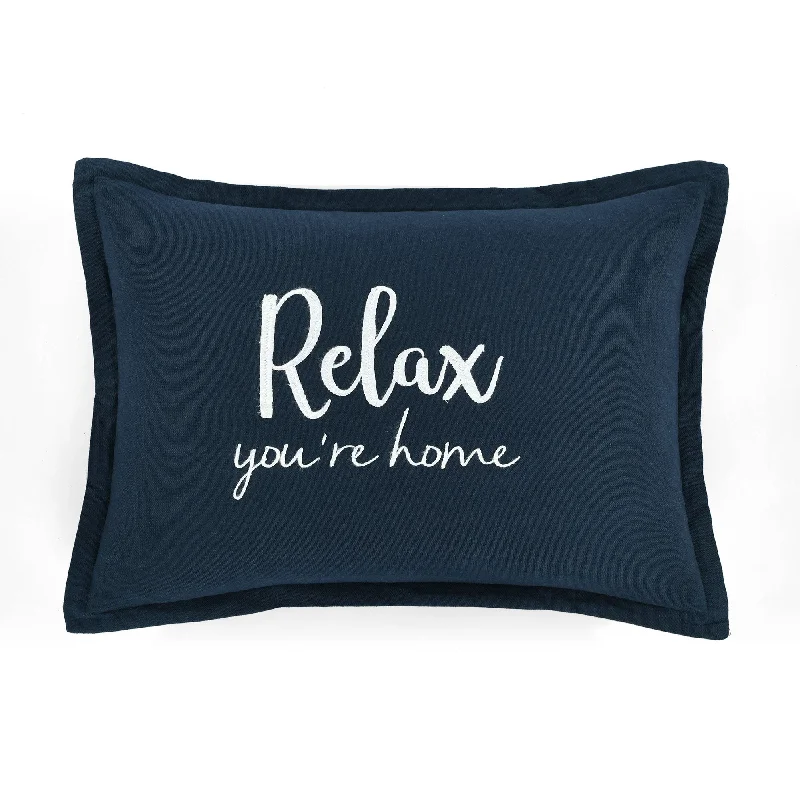 Relax You're Home Decorative Pillow Cover